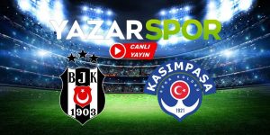 Kasımpaşa Beşiktaş Maçı Bein Sports 1 Canlı İzle! Maç Saatı, İlk 11 ve Detaylar