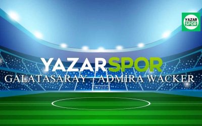 Galatasaray – Admira Wacker Maçı Ne Zaman, Saat Kaçta? Hangi Kanalda Canlı Yayınlanacak, Taraftarium24’ten İzlenir mi?