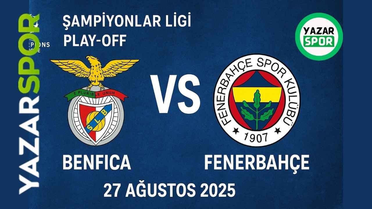 Benfica - Fenerbahçe