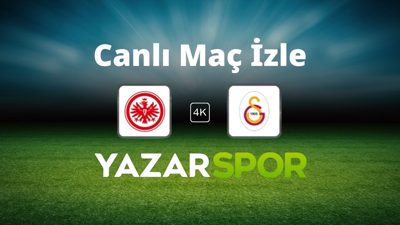 Eintracht Frankfurt - Galatasaray