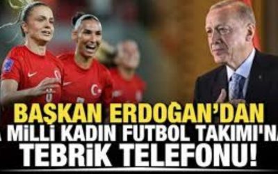 Cumhurbaşkanı Erdoğan, Kadın A Milli Futbol Takımı’nı tebrik etti.
